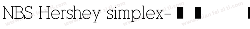NBS Hershey simplex字体转换